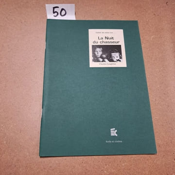 Cahier de notes sur La Nuit du chasseur (Charles Laughton). Cahier de notes sur...