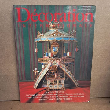 Décoration Internationale #77 : Air de fête avec Luchino Visconti, Henri Matisse, Félicien Marceau, Anne-Marie Beretta, Robert Sabatier, Roger Vivier, ...