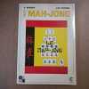 Le Mah-Jong. BERGER, Pascal - ETIENNE, Jean-Marc 