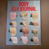 Body as a Journal #4. Body as a Journal 