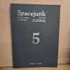 SpaceJunk Board Culture Art Centers. Annual Catalog 2007-2008. SpaceJunk Gallery 