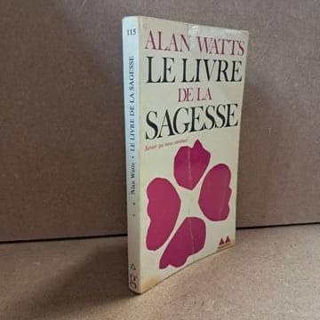 Le livre de la sagesse. WATTS, Alan