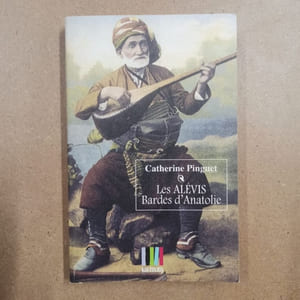 Les Alévis, bardes d'Anatolie