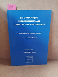 La dynamique entrepreneuriale dans les grands groupes