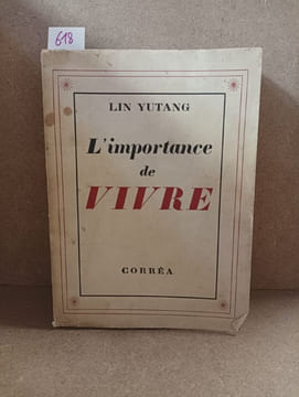L'importance de vivre. YUTANG, Lin / 林语堂