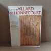 Carnet de Villard de Honnecourt. VILLARD DE HONNECOURT 