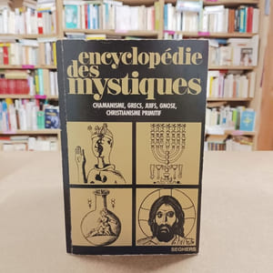 Encyclopédie des mystiques (4 tomes)