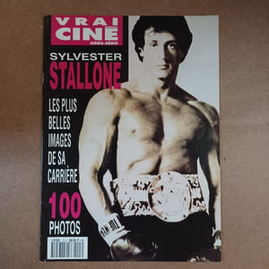 Vrai Ciné Hors-Série : Sylvester Stallone
