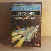 Histoires de voyages dans l'espace. COLLECTIF 