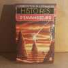 Histoires d'envahisseurs. COLLECTIF 