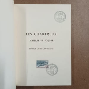 Les Chartreux, maîtres de forges