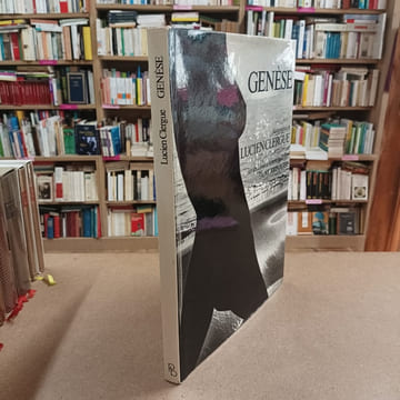 Genèse. CLERGUE, Lucien