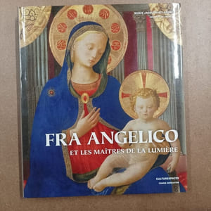 Fra Angelico et les Maîtres de la Lumière