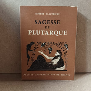 Sagesse de Plutarque