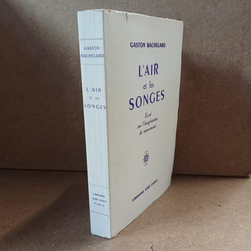 L'air et les songes. BACHELARD, Gaston