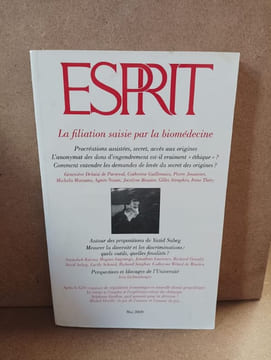 Esprit #5 - 2009 : La filiation saisie par la biomédecine. ESPRIT