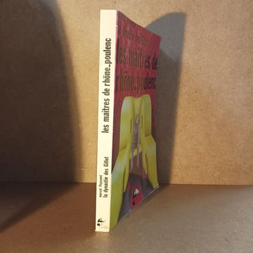 La dynastie des Gillet. Les maîtres de Rhône-Poulenc. PEYRENET, Marcel