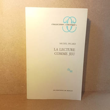 La lecture comme un jeu. PICARD, Michel