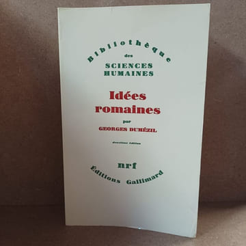 Idées romaines. DUMEZIL, Georges