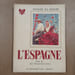 L'Espagne. T'SERSTEVENS, Albert  