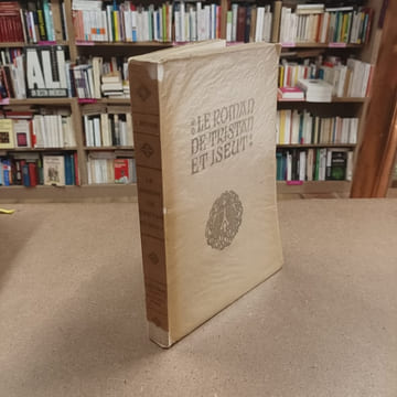 Le Roman de Tristan et Iseut. ANONYME