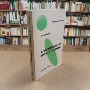 L'ordinateur désordonné