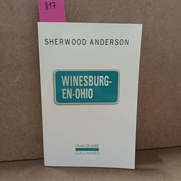 Winesburg-en-ohio. ANDERSON, Sherwood