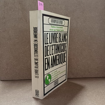 Le livre blanc de l'ethnocide en Amérique. COLLECTIF