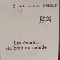 Les évadés du bout du monde (Dédicacé)