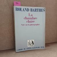 La chambre claire. Note sur la photographie