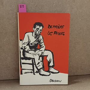 Derrière les fagots