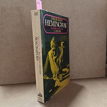 Hemingway. Histoire d'une vie. Tome 2 : 1936 - 1961. BAKER, Carlos