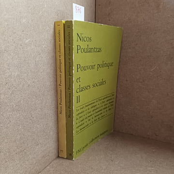 Pouvoir politique et classes sociales (2 volumes) . POULANTZAS, Nicos 