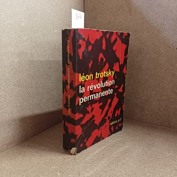 La révolution permanente . TROTSKY, Léon