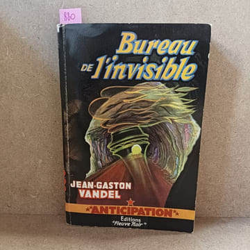 Bureau de l'invisible. VANDEL, Jean-Gaston