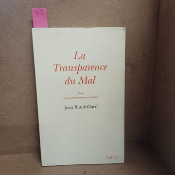 La Transparence du Mal. BAUDRILLARD, Jean