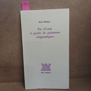 En rêvant à partir de peintures énigmatiques