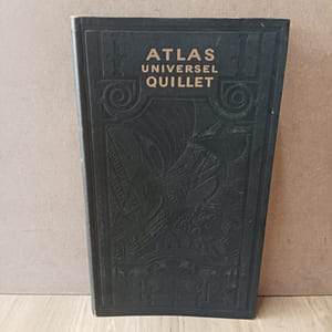 Atlas Univervel Quillet : France et Union Française
