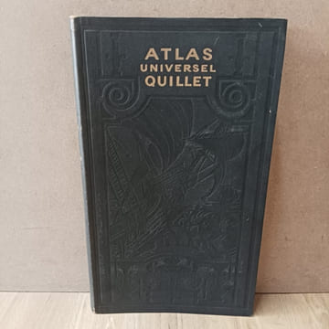 Atlas Univervel Quillet : France et Union Française. ALLAIN, Maurice 
