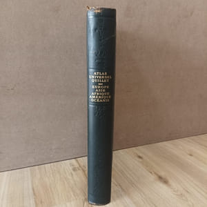 Atlas Univervel Quillet : Europe, Asie, Afrique, Amérique, Océanie