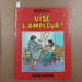 Vise l'ampleur ! (Edition originale). MOERELL 