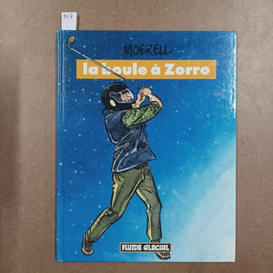La boule à Zorro