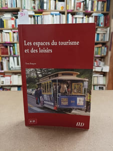 Les espaces du tourisme et des loisirs