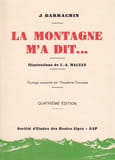 La Montagne m'a dit. BARRACHIN Justin