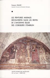 Les peintures murales découvertes dans les restes de l'ancienne église des cordeliers d'Embrun