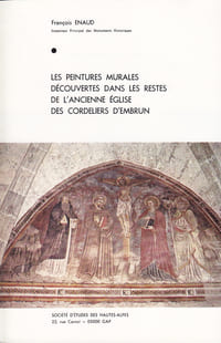 Les peintures murales découvertes dans les restes de l'ancienne église des cordeliers d'Embrun