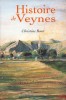 Histoire de Veynes. ROUX (Christine)