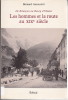 De Brian&ccedil;on &agrave; Bourg d'Oisans, les hommes de la route au XIXe si&egrave;cle. AMOURETTI (Bernard)