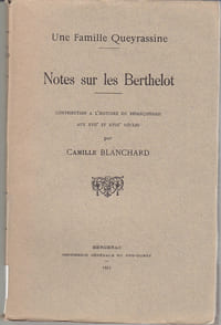 une famille Queyrassine
Notes sur les Berthelot