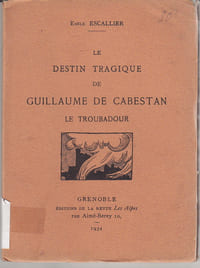 Le destin tragique de Guillaume de Cabestan le troubadour